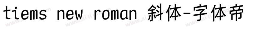 tiems new roman 斜体字体转换